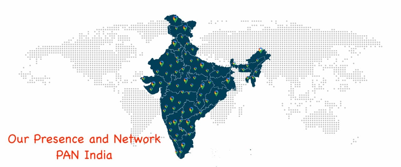 Our Presence and Network PAN India
